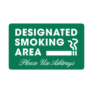 Designated smoking area T-Shirt