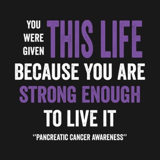 pancreatic cancer awareness - pancreatic cancer warrior support gift T-Shirt