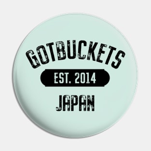 Japan Gotbuckets Pin