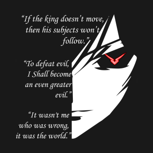 The Testamennt of Lelouch Vi Britannia Part 1 T-Shirt