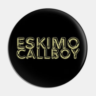 Eskimo Callboy Pin