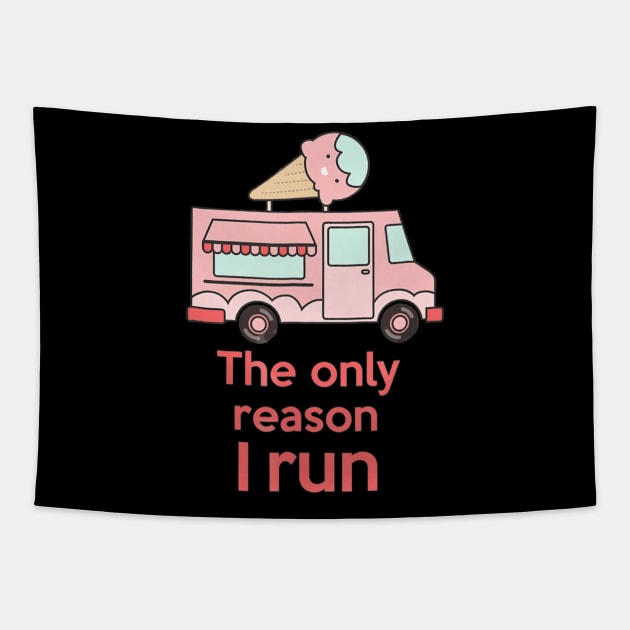 Ice Cream Truck Is The Only Reason I Run Tapestry by AstridLdenOs