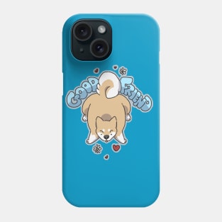 Good Friend Phone Case