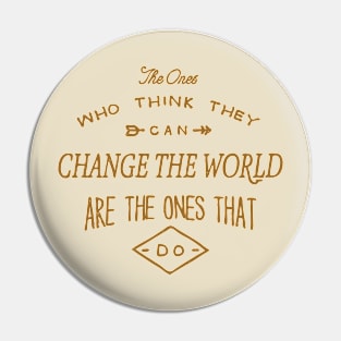 Positive quote Pin