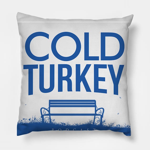 Cold Turkey Podcast - Swag Pillow by Cold Turkey