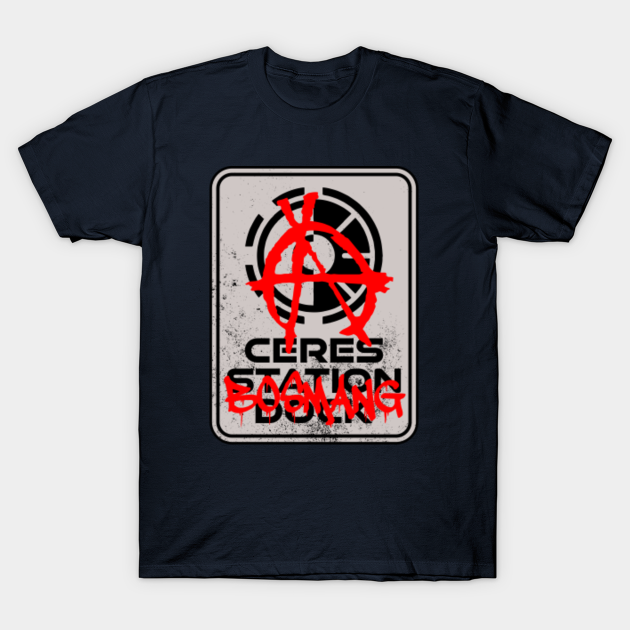 Belter Defaced Ceres Station Dock Sign - The Expanse - T-Shirt