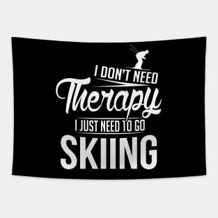 I just need to go skiing (white) Tapestry