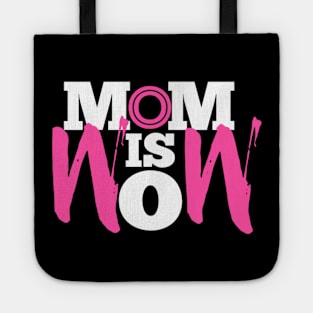 Mom is wow Tote