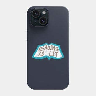 Reading Is Lit Book Lover Humor Phone Case