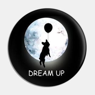French bulldog lovers, frenchie at moon, dream up, follow your dream Pin
