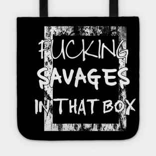 Savages In That Box New York Yankees fans Gift Tote