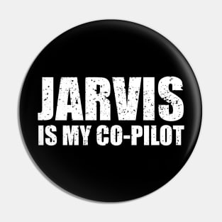 Jarvis Is My Co-Pilot Pin