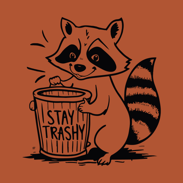 Stay Trashy Raccoon by islem.redd