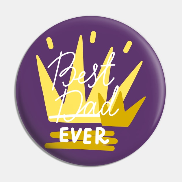 Best Dad Ever Daddy To Be Fathers Day Pin by rjstyle7