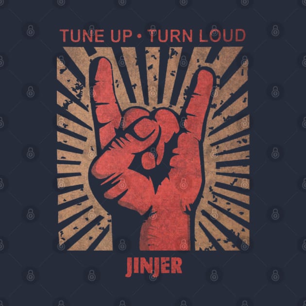 Tune up . Turn Loud Jinjer by MenGemeyMashkan