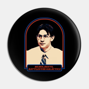 jim - bears beets battlestar galactica Pin