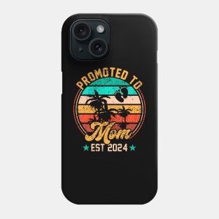 Promoted To Mom Est 2024 First New Mom Phone Case