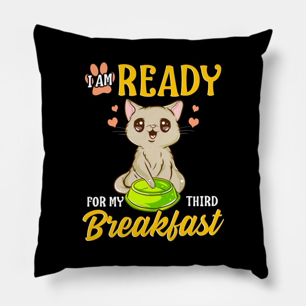 I Am Ready For My Third Breakfast Funny Hungry Cat Pillow by theperfectpresents