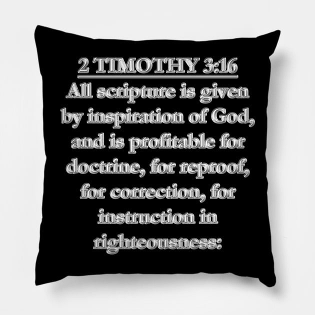 2 Timothy 3:16 KJV Pillow by Holy Bible Verses