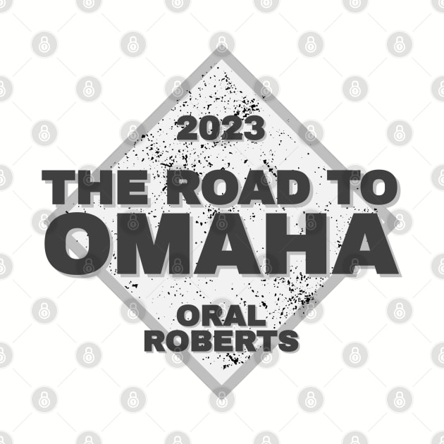 Oral Roberts Road To Omaha College Baseball 2023 by Designedby-E