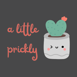 A Little Prickly T-Shirt