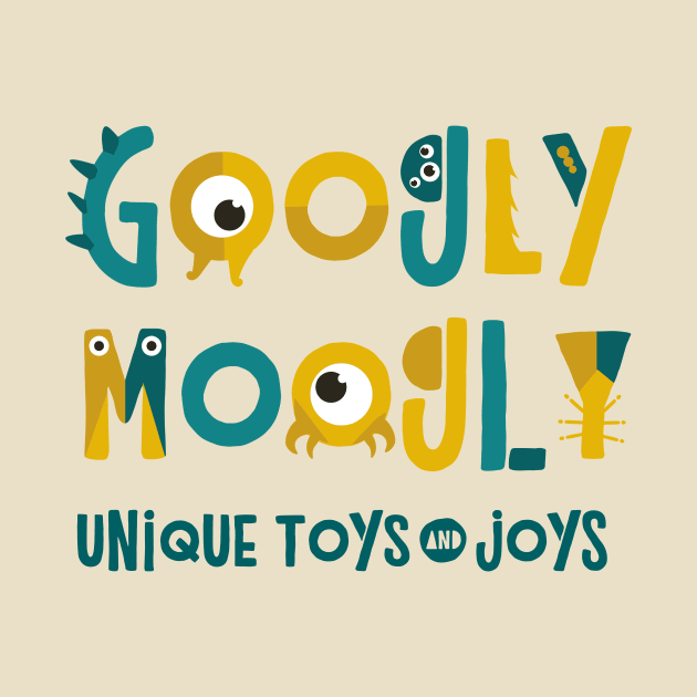 Googly Moogly Unique Toys and Joys by GeekyImpresario