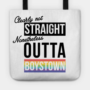 (Clearly Not) Straight - (Nonetheless) Outta Boystown Tote