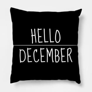 Hello December Pillow