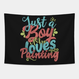 Just A Boy Who Loves Painting Gift graphic Tapestry