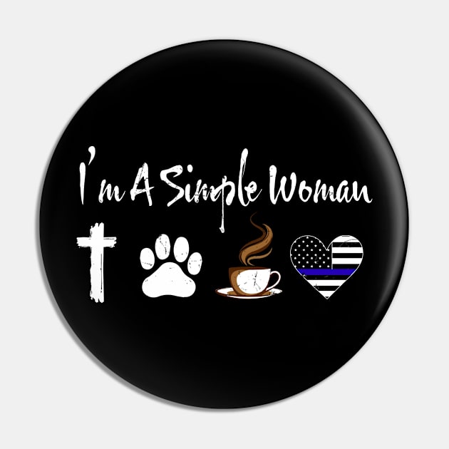 Womens Im A Simple Womann Christian Cross Dog paw coffee police T- Pin by CarleyMichaels