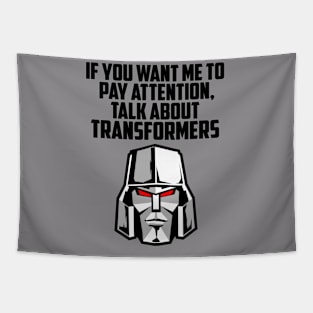 IF YOU WANT ME TO TRANSFORMERS Tapestry