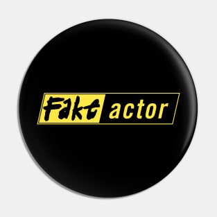 Fake actor Fear Factor Parody Pin