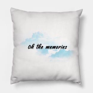 Oh The Memories Pillow