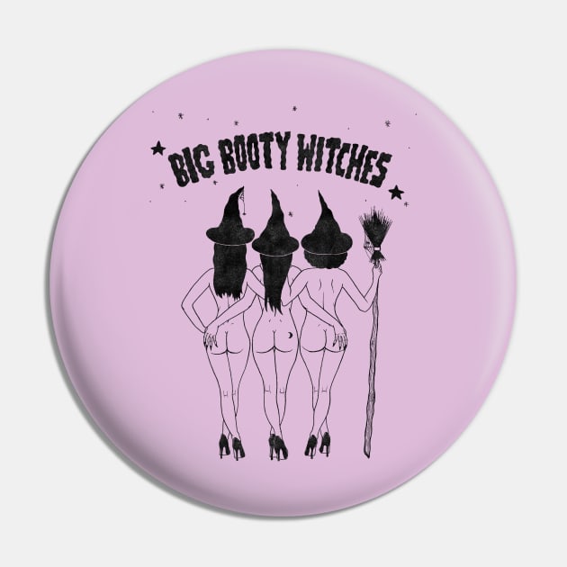 Big Booty Witches Pin by classycreeps