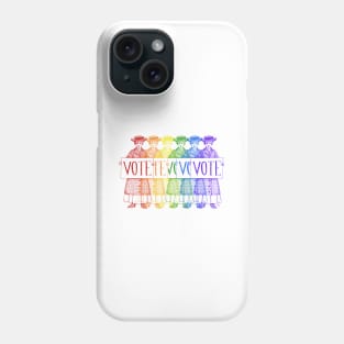 Rainbow Suffragettes Want You to VOTE Phone Case