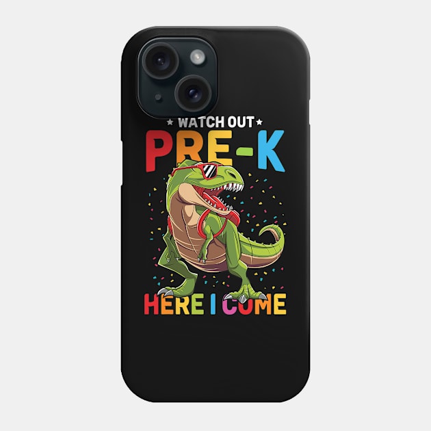 Watch Out Pre-K Here I Come Dinosaur Back to School Phone Case by torifd1rosie