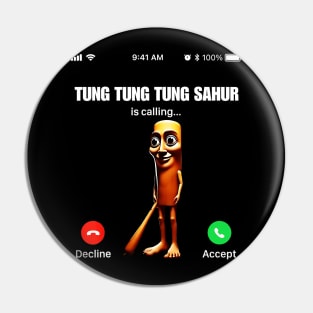 Tung Tung Tung Sahur Italian Brainrot Meme Pin