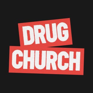 DRUG CHURCH BAND T-Shirt