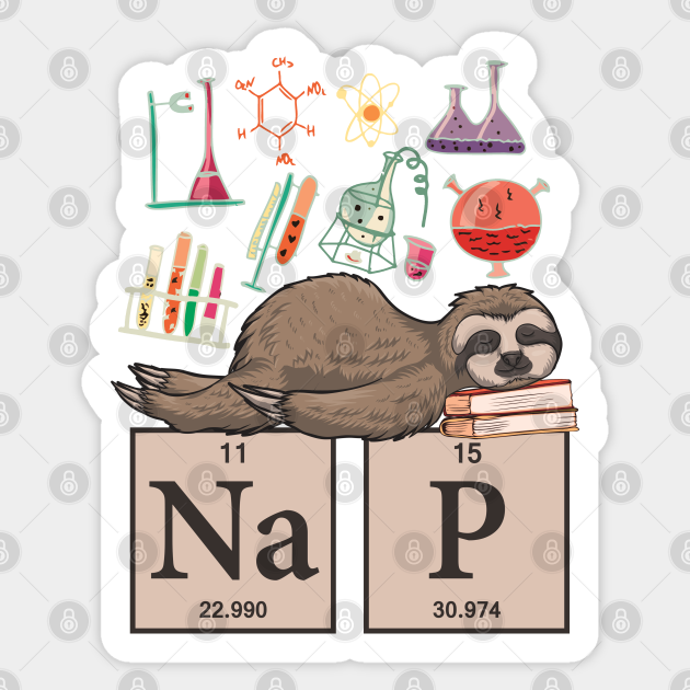 Funny Chemistry Sloth Art Gift - Chemistry - Sticker