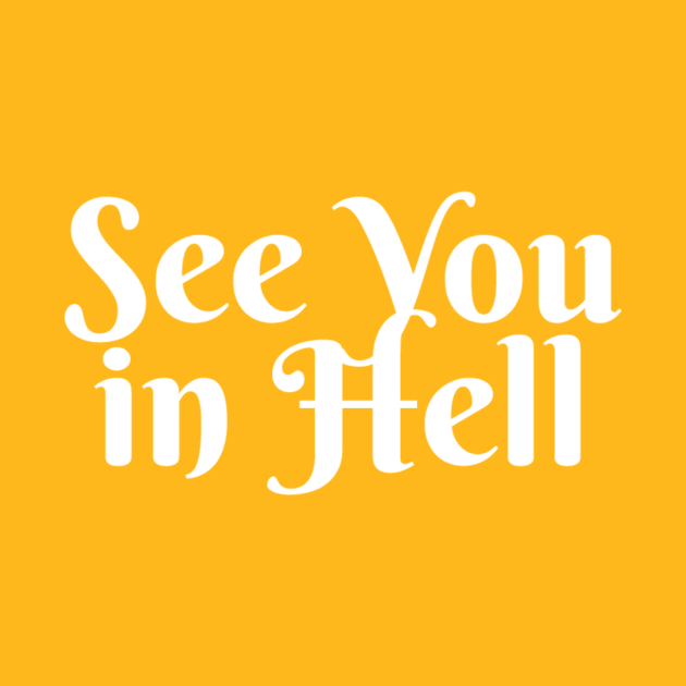 See You In Hell by robin