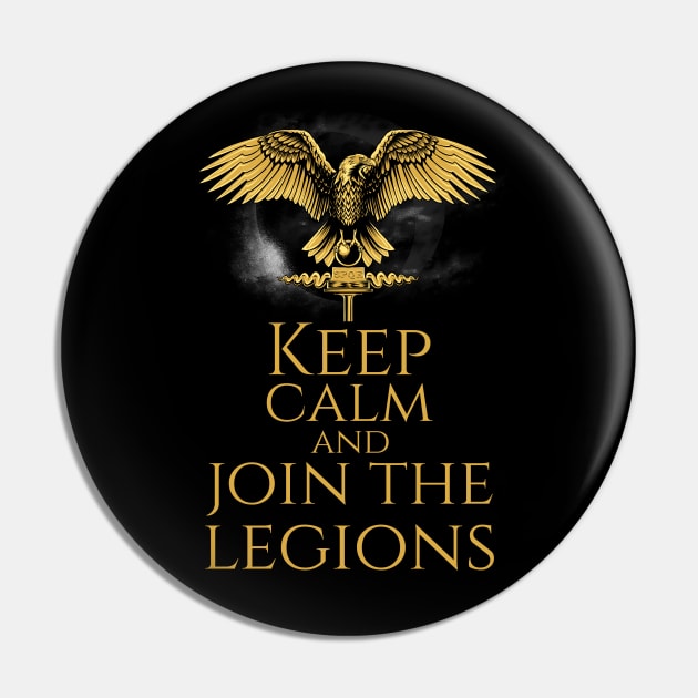 Imperial Roman Legionary Eagle -  Keep Calm And Join The Legions Pin by Styr Designs