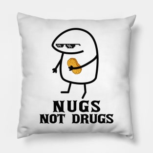 Nugs says Nugs Not Drugs ~ Thug Life Pillow