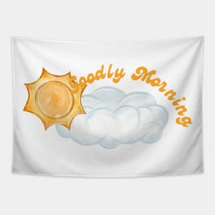 "Goodly Morning", early birds have a good morning at the sunrise Tapestry