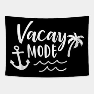 Vacay Mode Vacation Beach Family Cute Cruise Women Men Tapestry