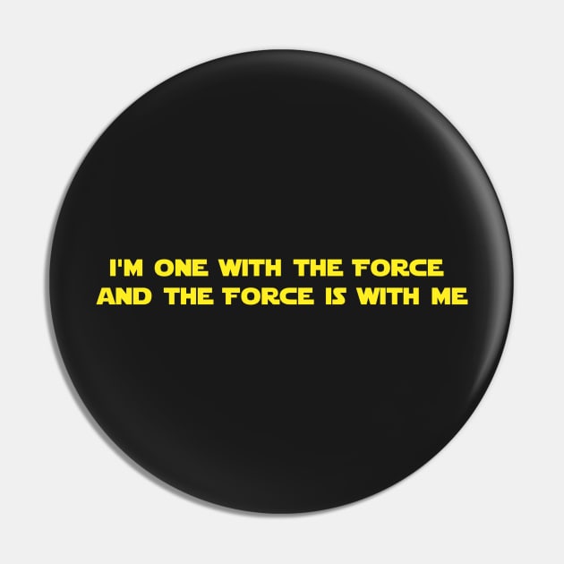 One with the Force Pin by JJFGraphics