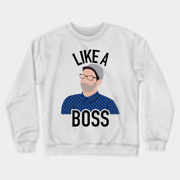 Like A Boss Pullover