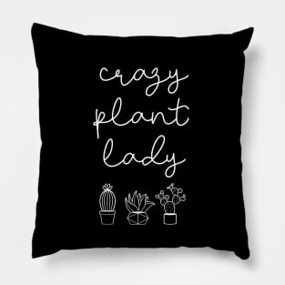 Crazy plant lady Pillow