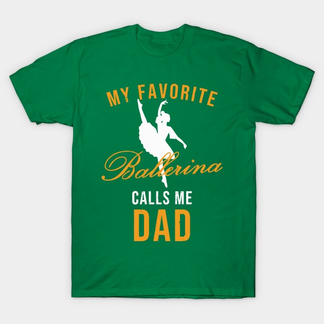 Ballet Daddy T Shirt Ballerina Dance Recital Tee Ballet Daddy T Shirt Ballerina Dance Recital Tee