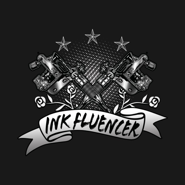 Ink-fluencer Tattoo Artist by Foxxy Merch