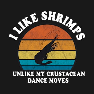 retro I like shrimps T-Shirt